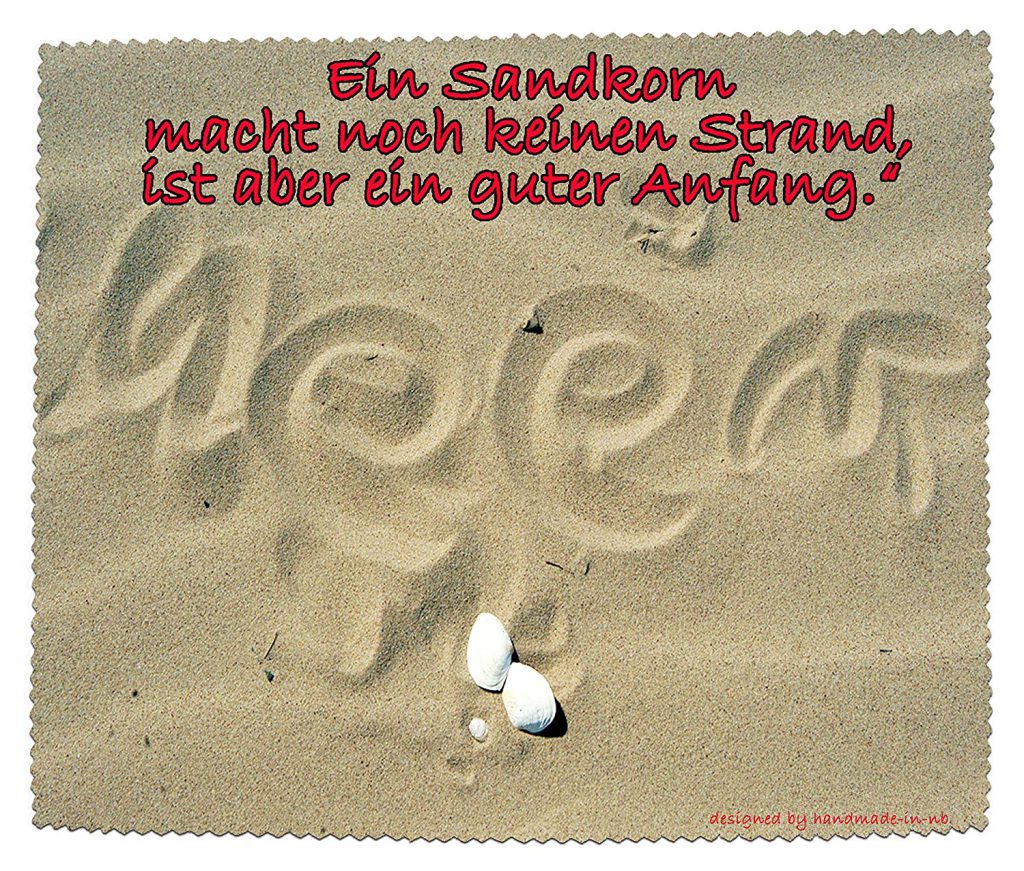 34++ Vermiss sprueche liebe , Ein Sandkorn macht noch keinen Strand, ist aber ein guter Anfang. spruechetante.de